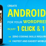 Wapppress builds Android Mobile App for any WordPress website