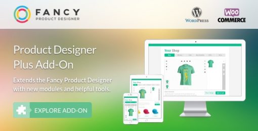 Fancy Product Designer Plus Add-On | WooCommerce WordPress