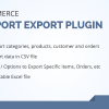 Woocommerce csv import export plugin - orders, customers, products