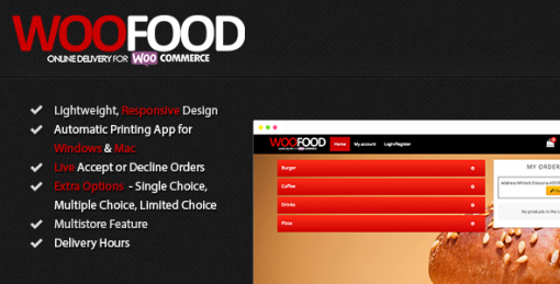 WooFood - Food Ordering (Delivery/Pickup) Plugin for WooCommerce & Automatic Order Printing